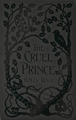 The Cruel Prince by Holly Black - book cover